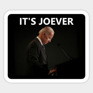 It's Joever... Sticker